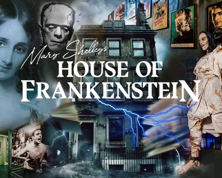 promotional poster for mary shelley's house of frankenstein museum